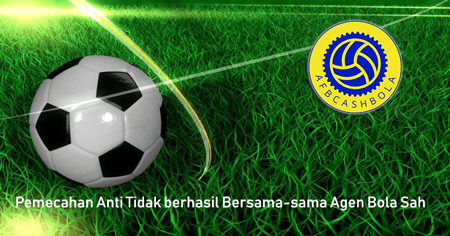 Pemecahan Anti Tidak berhasil Bersama-sama Agen Bola Sah